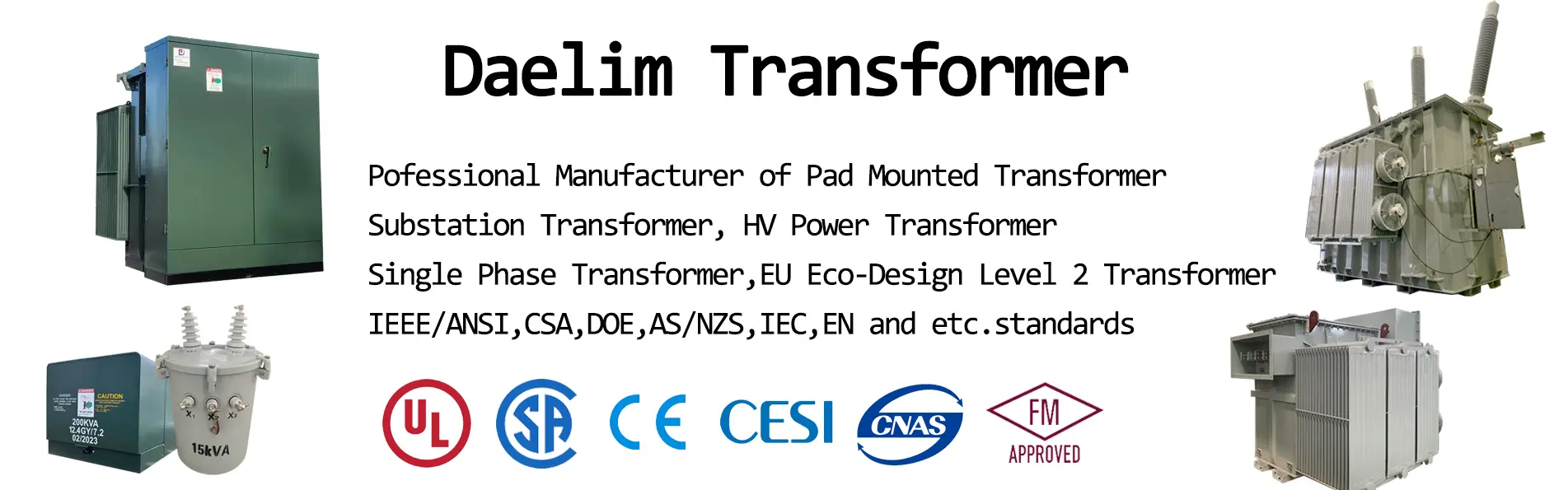 Transformer manufacturer